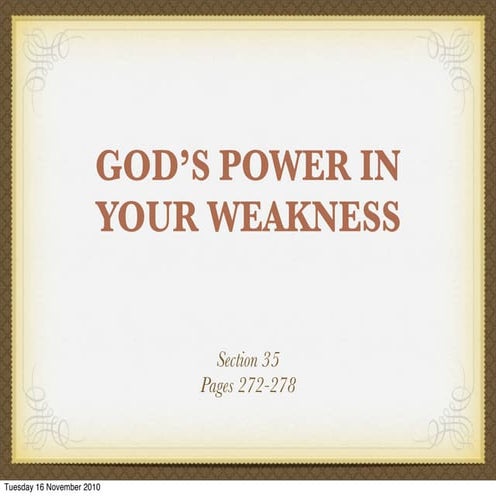 Rick Warren, Purpose Driven Life: Section 35