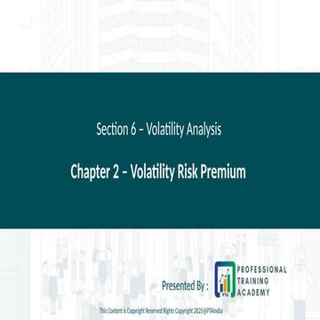 Section 6 - Chapter 2 - Volatility Risk Premium