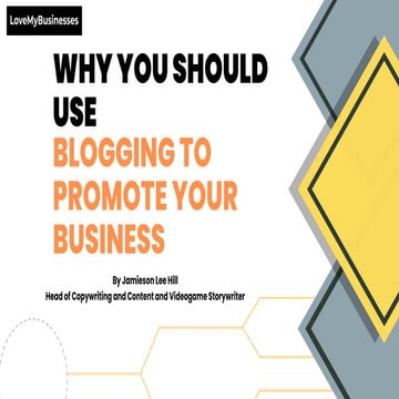 Section 9: A Comprehensive Guide to Blogging for your Business (1).pptx