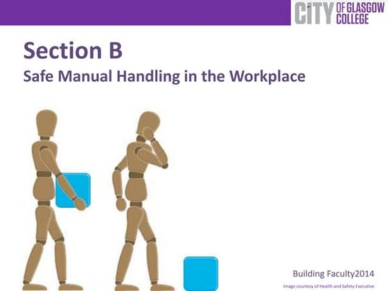 Manual Handling Training in Work Places | PPTX | Death, Injury, or ...