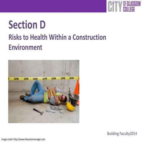 Risks to Health within a Construction Environment