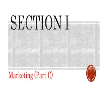SECTION I - Marketing (Part C).pptx