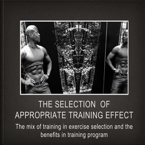 Section of appropriate training 