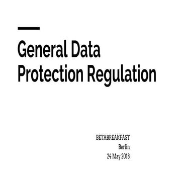 Introduction to GDPR for Startups