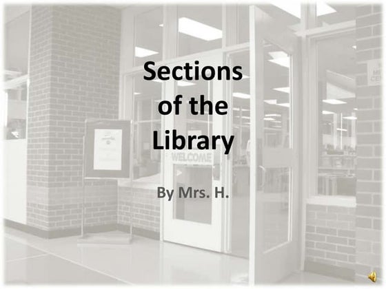 Sections of the library | PPTX | Technology & Computing