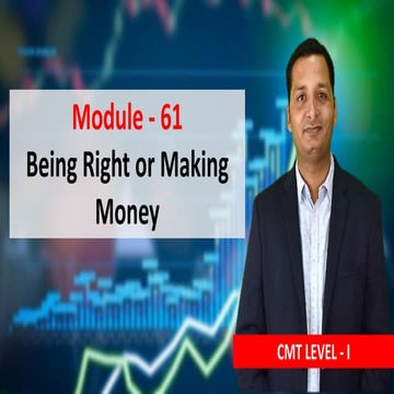 SECTION VII - CHAPTER 42 - Being Right or making money