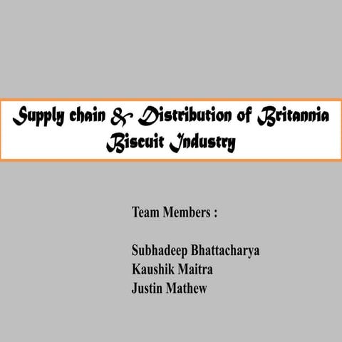 Britannia's Distribution & Supply Chain Management