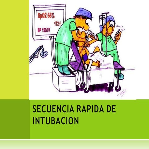 Secuencia rapida de intubacion