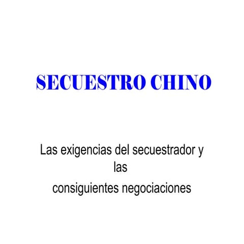 Secuestro chino