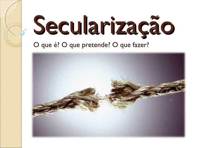 Secularização | PPT