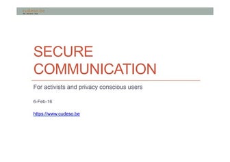 Secure Communication