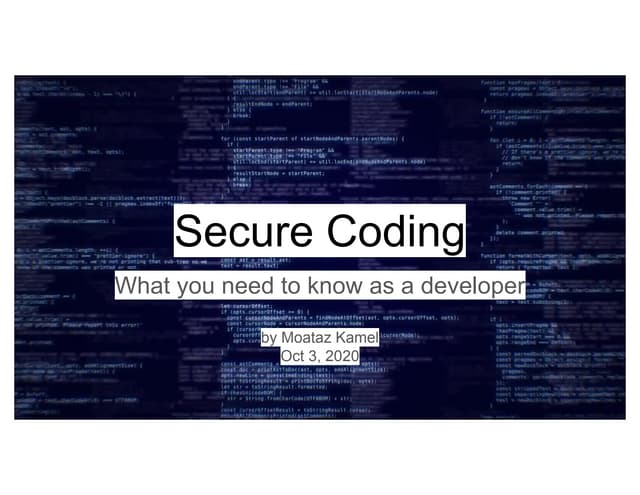 Secure coding presentation Oct 3 2020