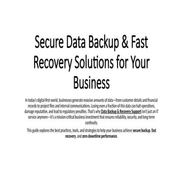 Secure Data Backup & Recovery Support | Fast, Secure & Automated Business Bac...