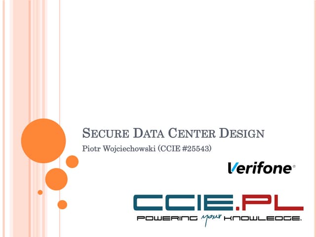 infraxstructure: Piotr Wojciechowski  "Secure Data Center"