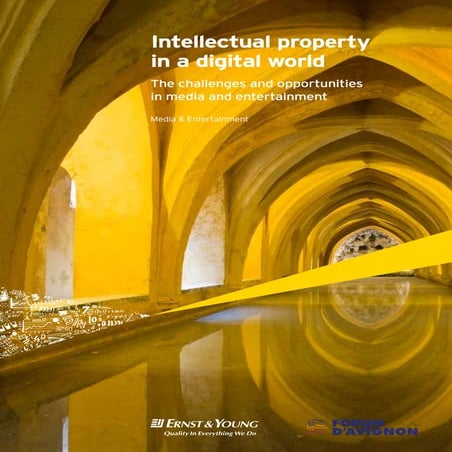 Ernst & Young : Intellectual property in a digital world