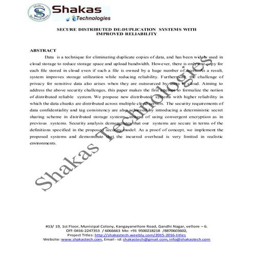 Secure distributed de duplication systems with