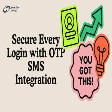 Secure Every Login with OTP SMS Integration.pdf