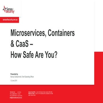 Securely Deploying Micro Services, Containers & Serverless PaaS Web Apps