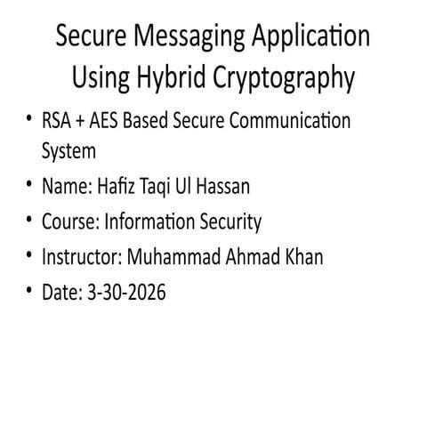 Secure Messaging Application Using Hybrid Cryptography: RSA and AES ...