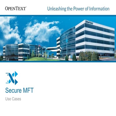 OpenText Secure MFT (Managed File Transfer)