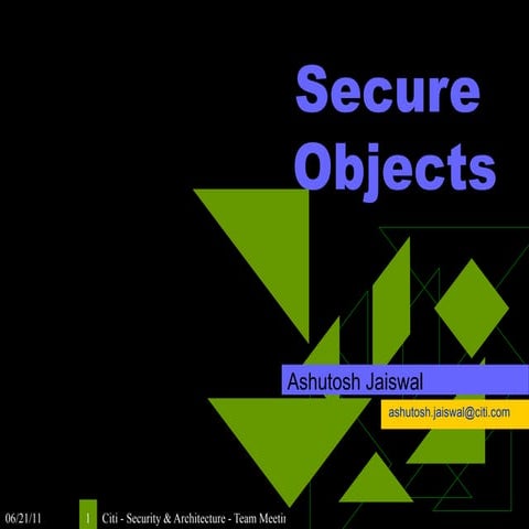Secure Objects