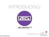SECUREPACK™