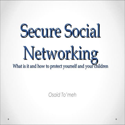 Secure social networking