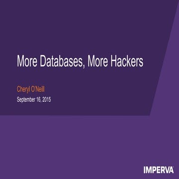 More databases. More hackers.