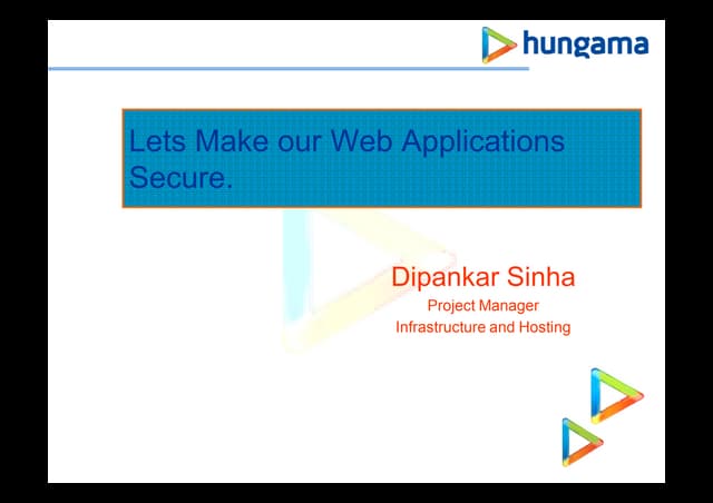 Lets Make our Web Applications Secure