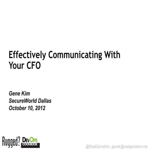 SecureWorld - Communicating With Your CFO