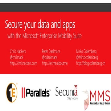 MMS 2015: Secure your data and apps with the enterprise