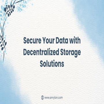 The Future Of Decentralized Storage | PPTX