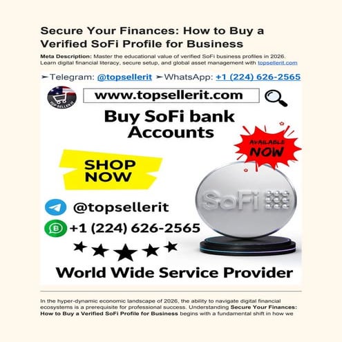 Secure Your Finances_ How to Buy a Verified SoFi Profile for Business.docx
