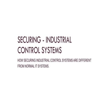 Securing Industrial Control System