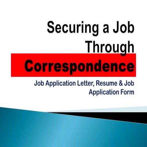 Securing a job through correspondence