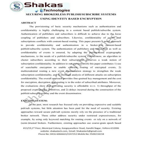 Securing broker less publish subscribe systems using identity-based encryption