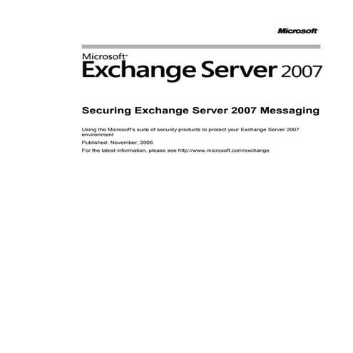 Microsoft Unified Communications - Securing Exchange Server 2007 Messaging Wh...