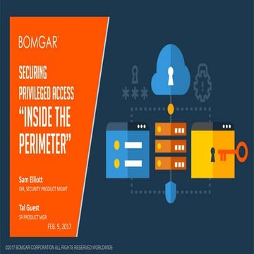 Securing Privileged Access “Inside the Perimeter”