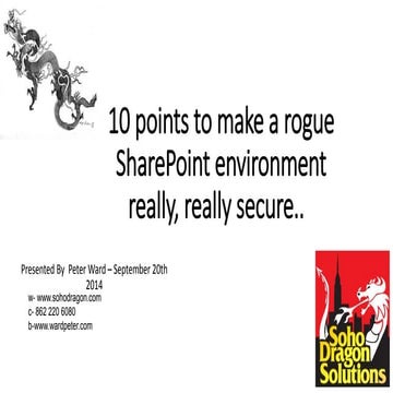 10 points to make a rogue SharePoint environment really, really secure..