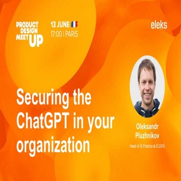Securing the ChatGPT in your organization