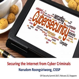 Securing the Internet from Cyber Cr...