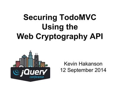 Securing TodoMVC Using the Web Cryptography API