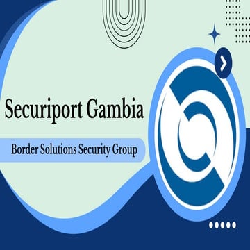 Securiport Gambia - Border Solutions Security Group