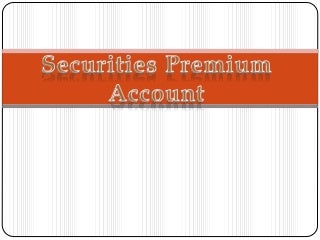 Securities premium account