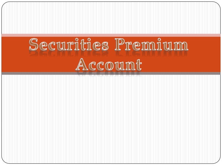 Securities Premium Account