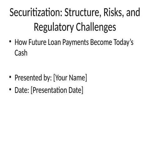 Securitization Presentation 2 Pptx Aaaaaaa Pptx