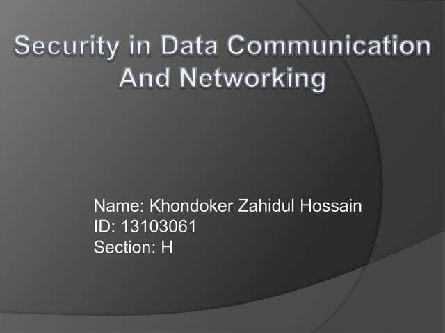 Security in Data Communication and Networking