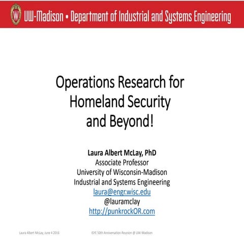 Operations Research for Homeland Security and Beyond!
