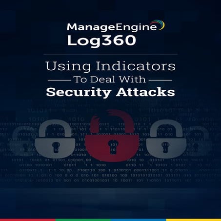 Using indicators to deal with security attacks