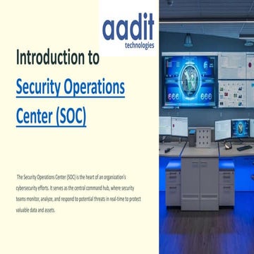 Security Operations Center (SOC) by aadit technologies